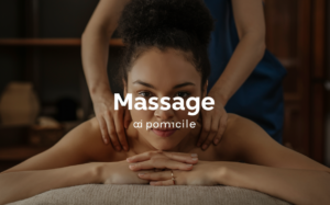 Massage à domicile : bénéficiez des bienfaits du massage sans vous déplacer